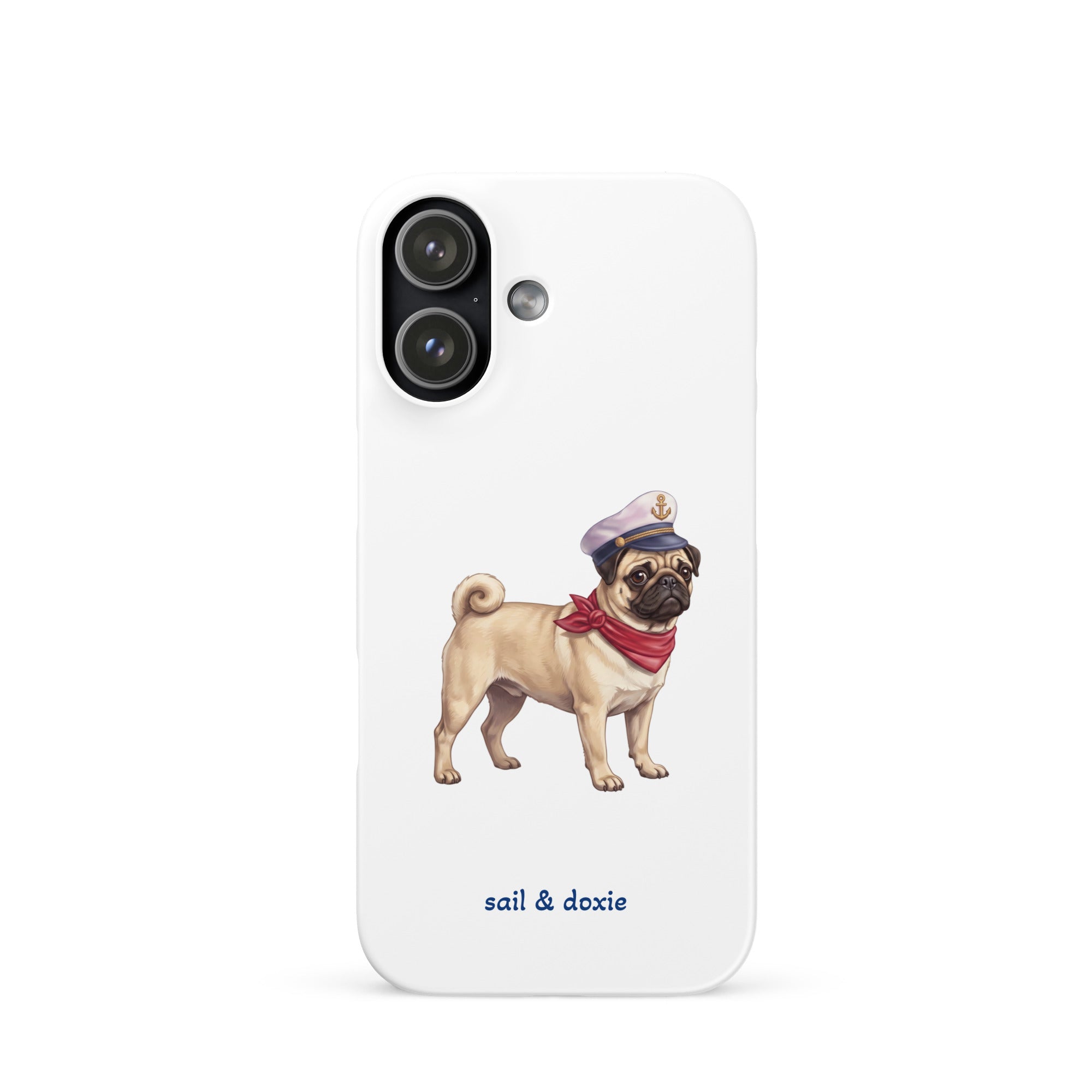 A white phone case featuring an illustration of a pug wearing a navy captain's hat and red neck scarf, with the text 'sail & doxie' printed below in blue. 